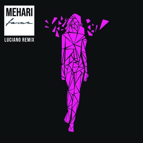 Mehari - Fame (Luciano Remix) [MPH013]